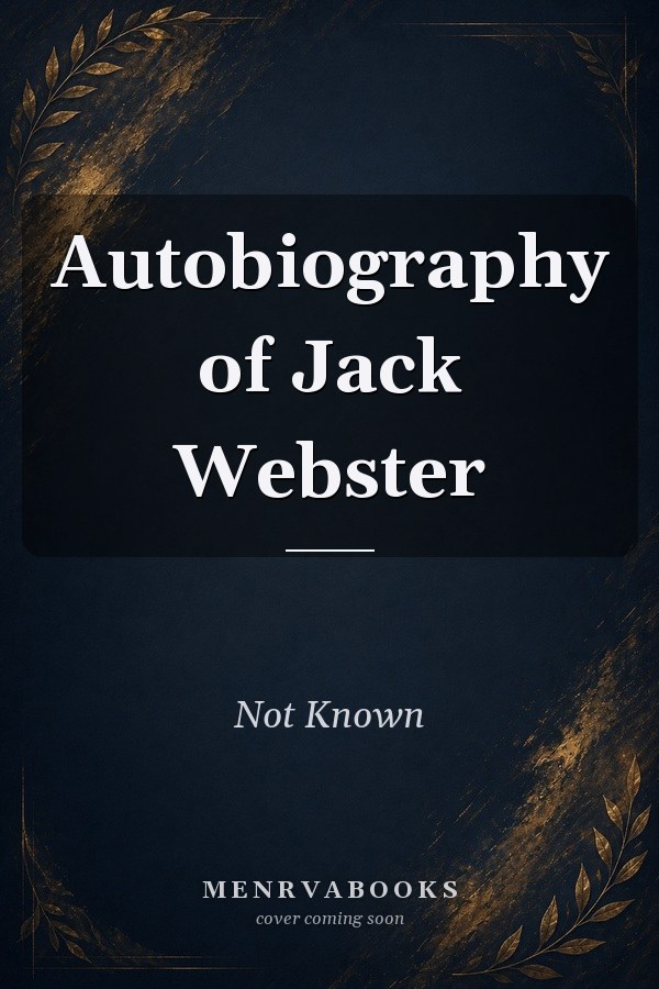 Autobiog Jack Webster