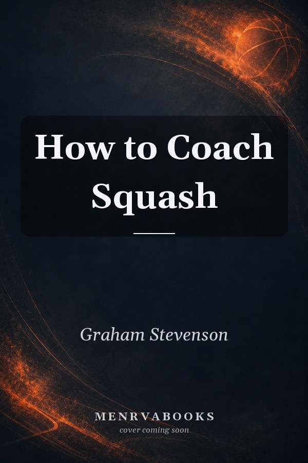 How to Coach Squash