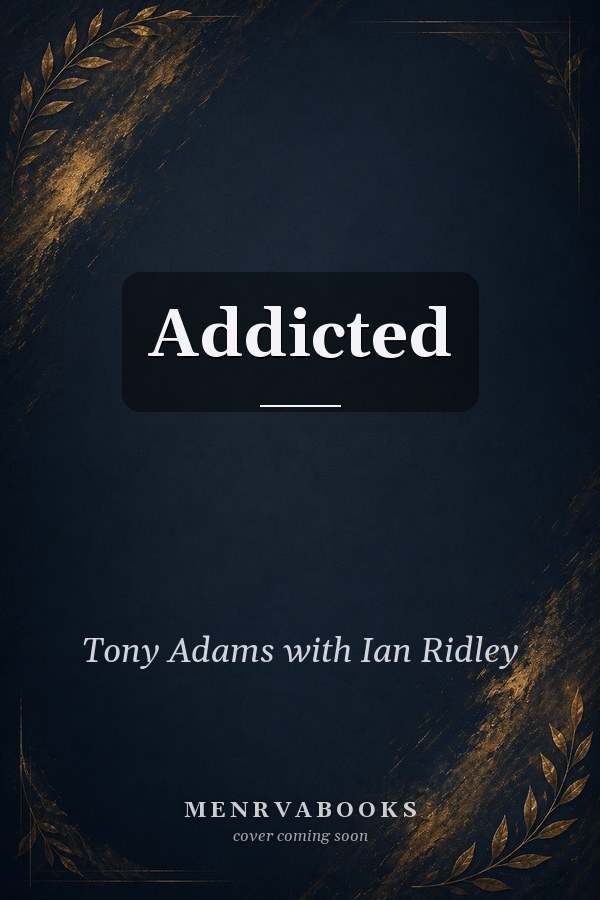 Addicted