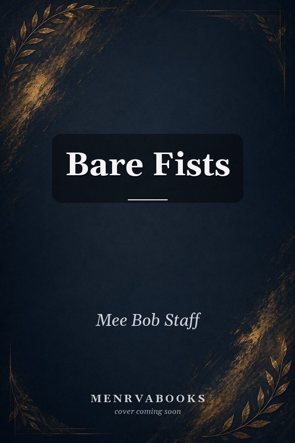 Bare Fists
