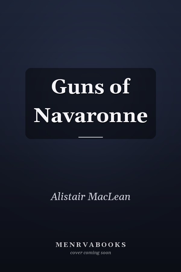 Guns of Navaronne