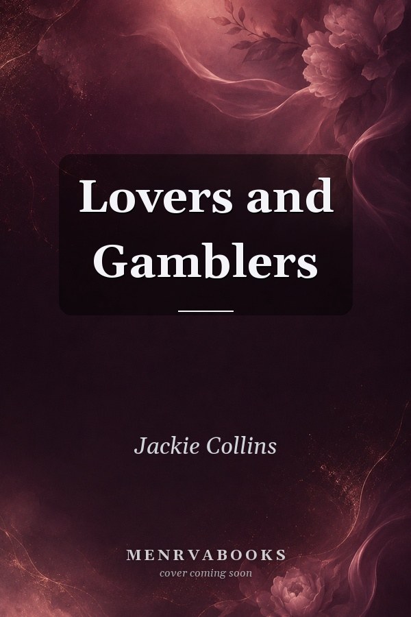 Lovers and Gamblers