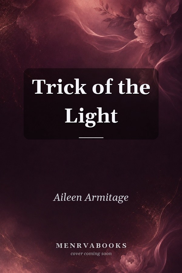 Trick of the Light