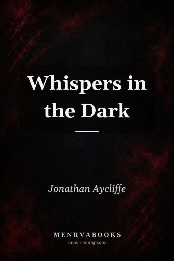 Whispers in the Dark