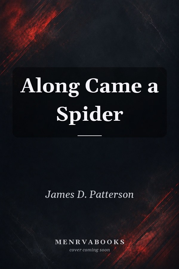 Along Came a Spider