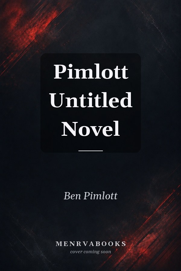 Pimlott Untitled Novel
