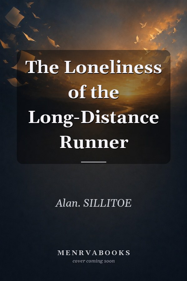 The Loneliness of the Long-Distance Runner