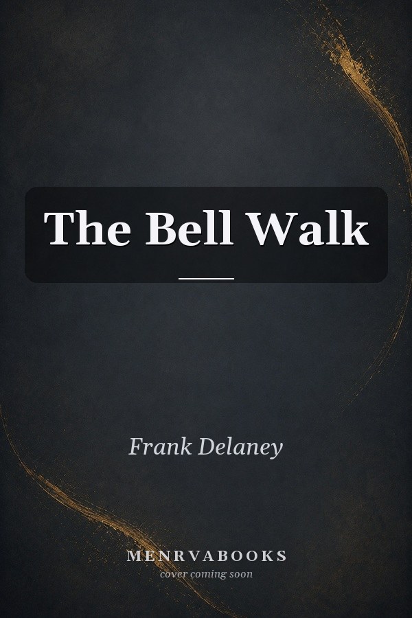 The Bell Walk