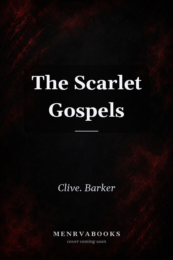 The Scarlet Gospels