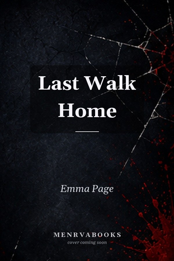 Last Walk Home