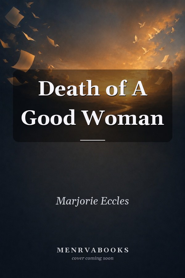 Death of a Good Woman