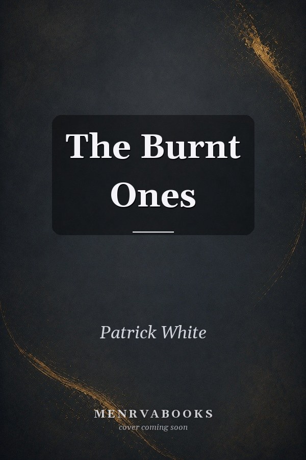 The Burnt Ones
