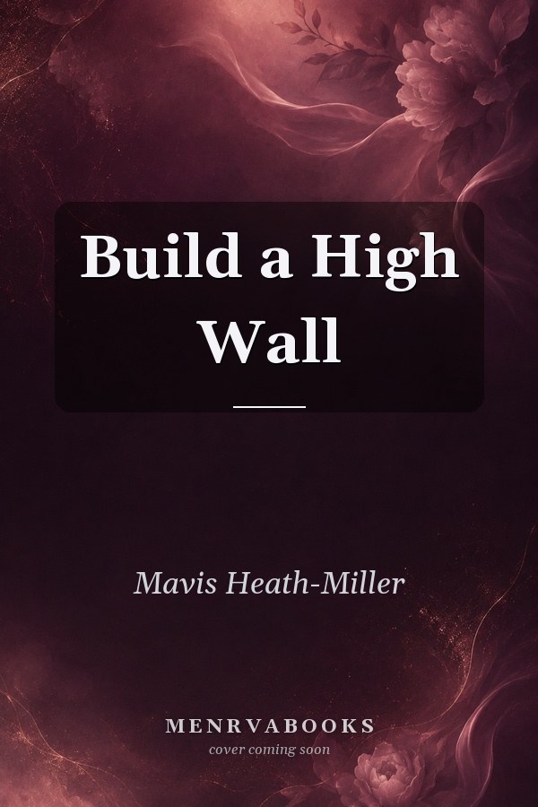 Build a High Wall