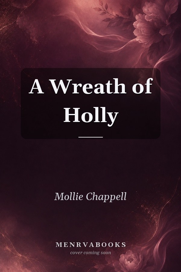 A Wreath of Holly