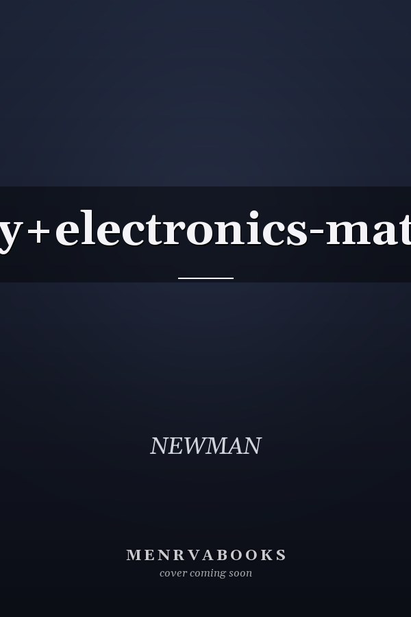 Electricity and Electronics Mathematics