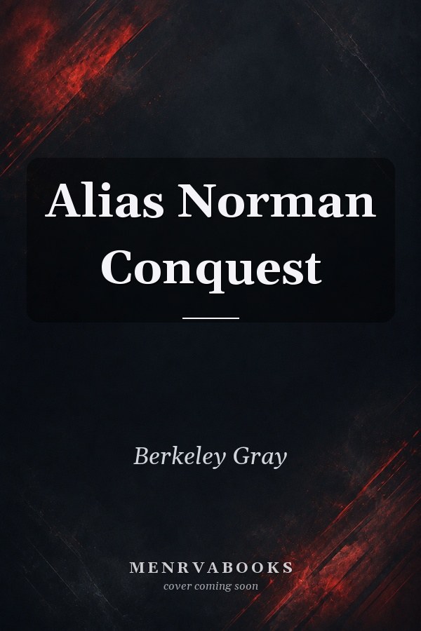 Alias Norman Conquest
