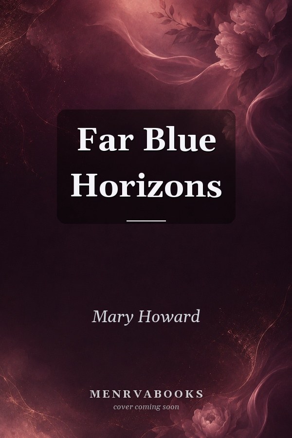 Far Blue Horizons
