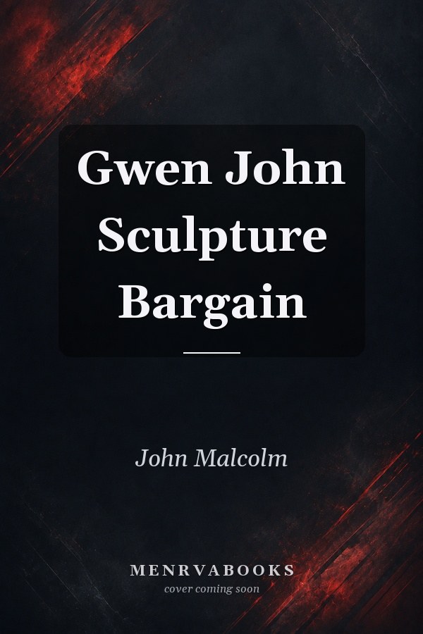 Gwen John Sculpture Bargain
