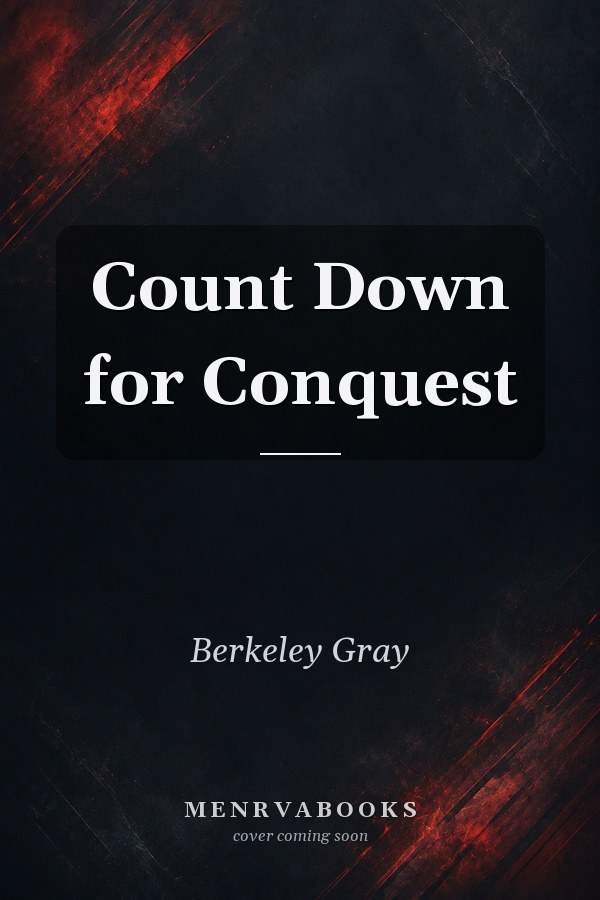 Count Down for Conquest