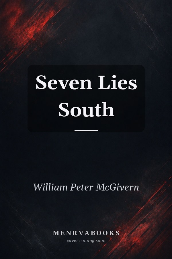 Seven Lies South