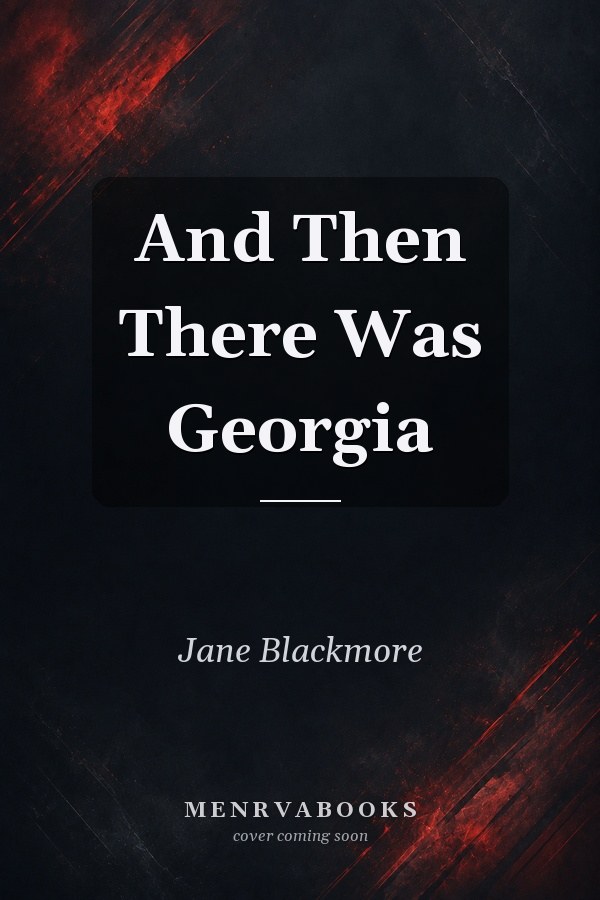 And Then There Was Georgia