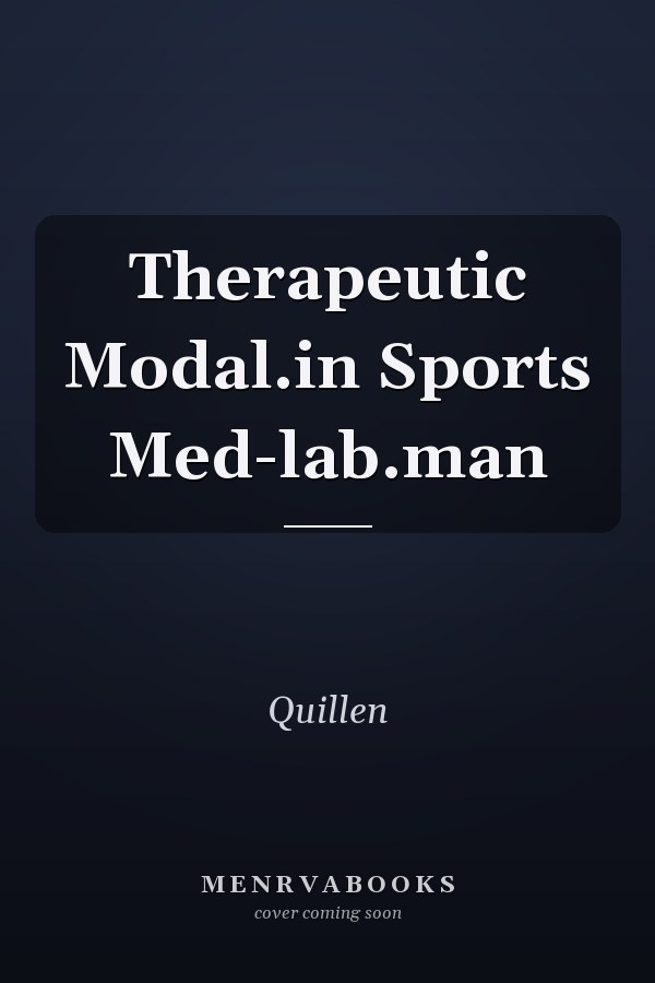 Therapeutic Modalities in Sports Medicine: A Laboratory Manual