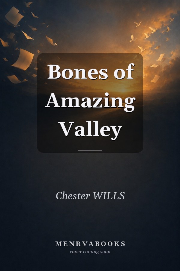 Bones of Amazing Valley
