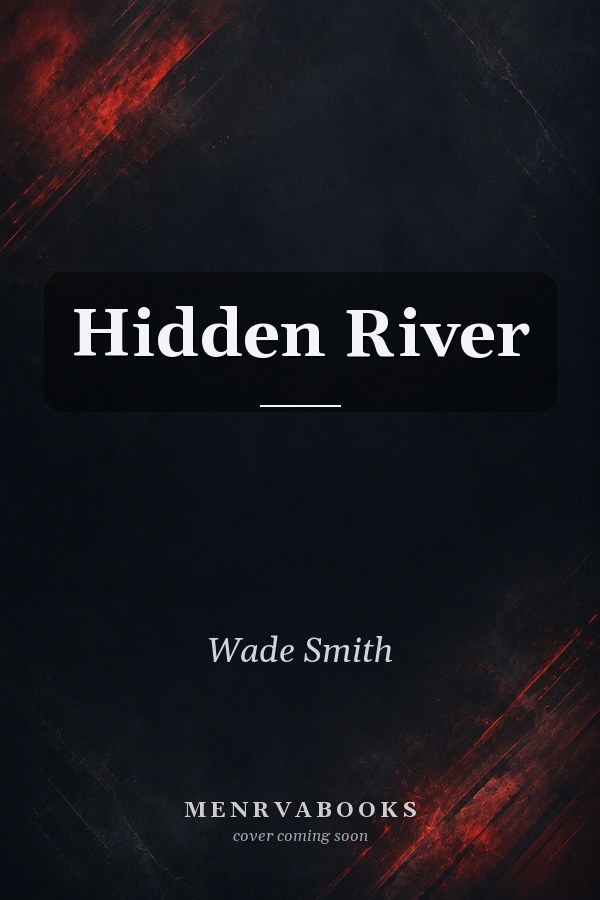 Hidden River