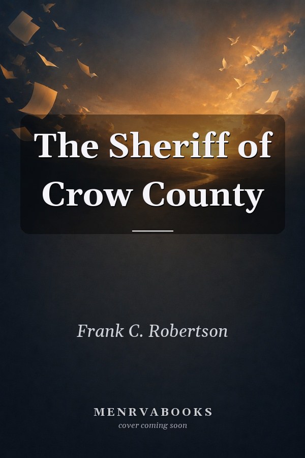 The Sheriff of Crow County