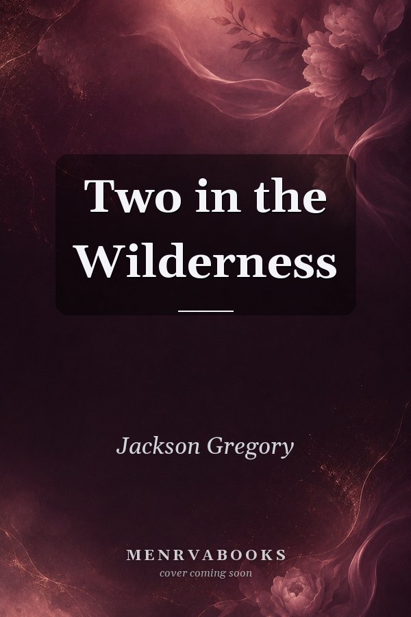Two in the Wilderness