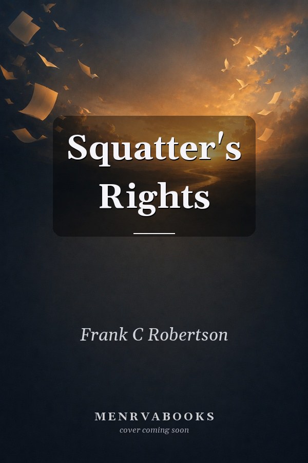 Squatter's Rights