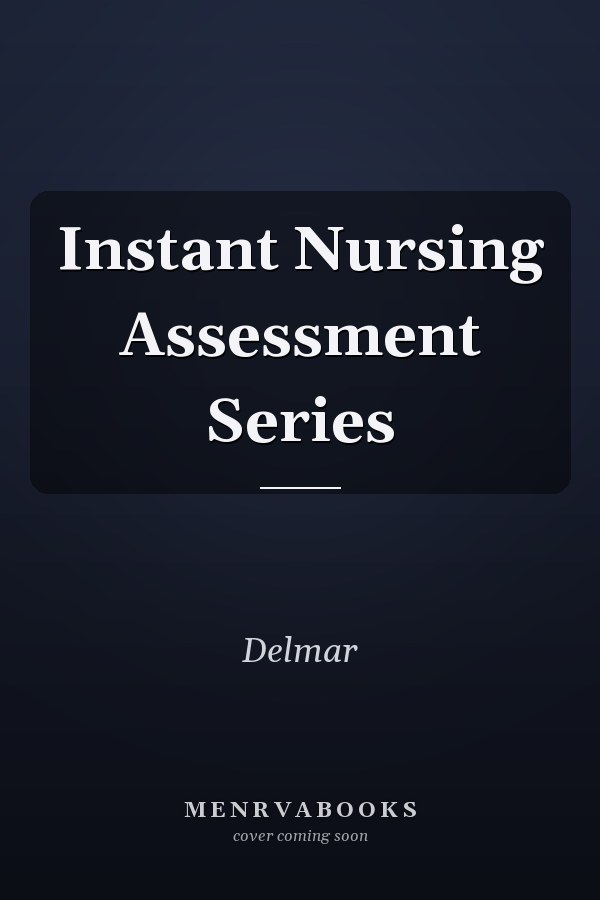 Instant Nursing Assessment Series