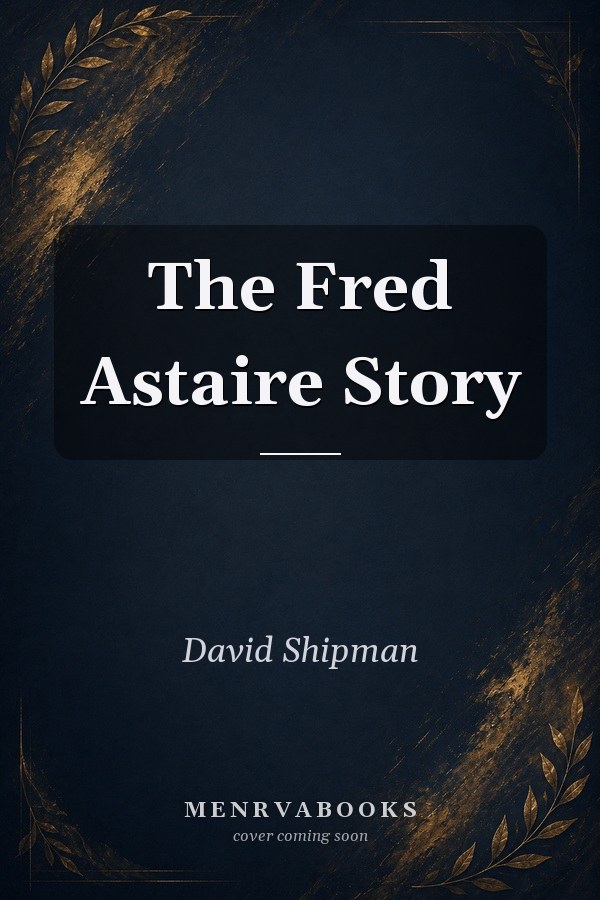 The Fred Astaire Story