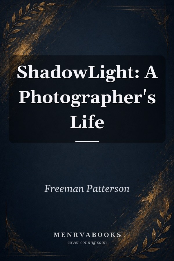 ShadowLight: A Photographer's Life