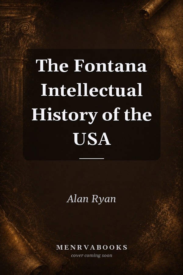 The Fontana Intellectual History of the USA