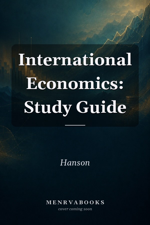 International Economics: Study Guide