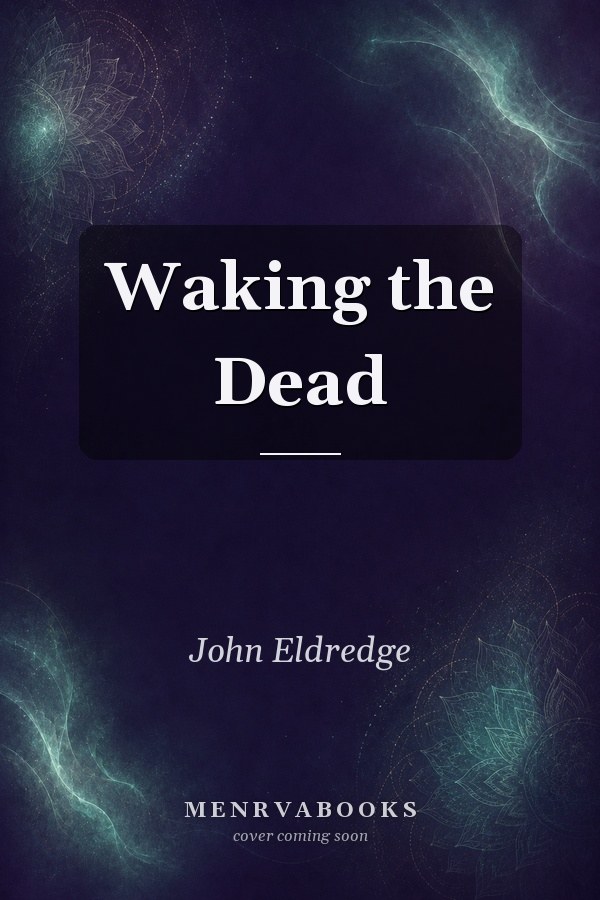 Waking The Dead