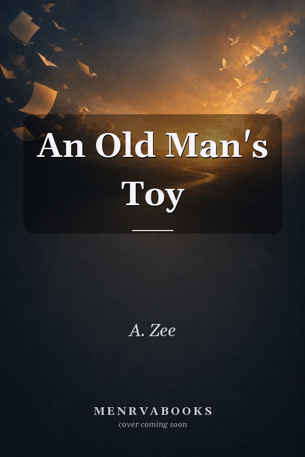 An Old Man's Toy