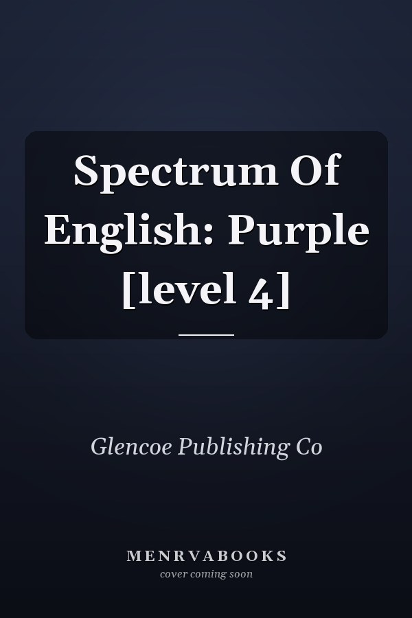 Spectrum Of English: Purple [level 4]