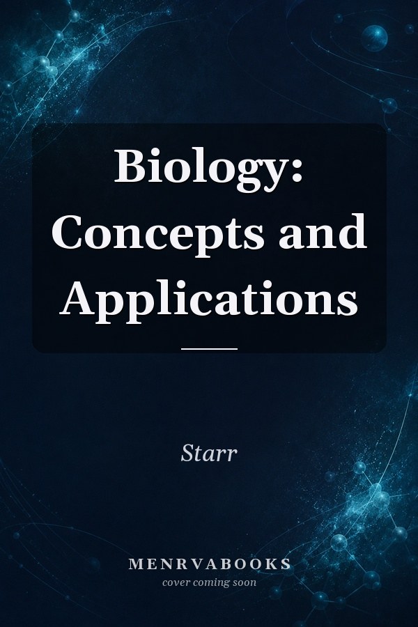 Biology: Concepts and Applications