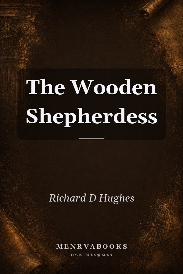 The Wooden Shepherdess