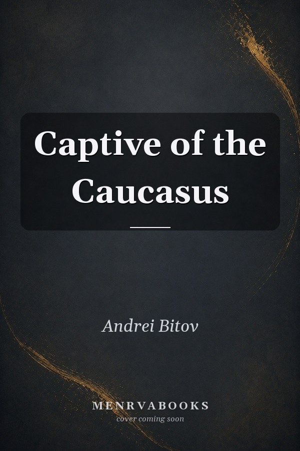 Captive of the Caucasus