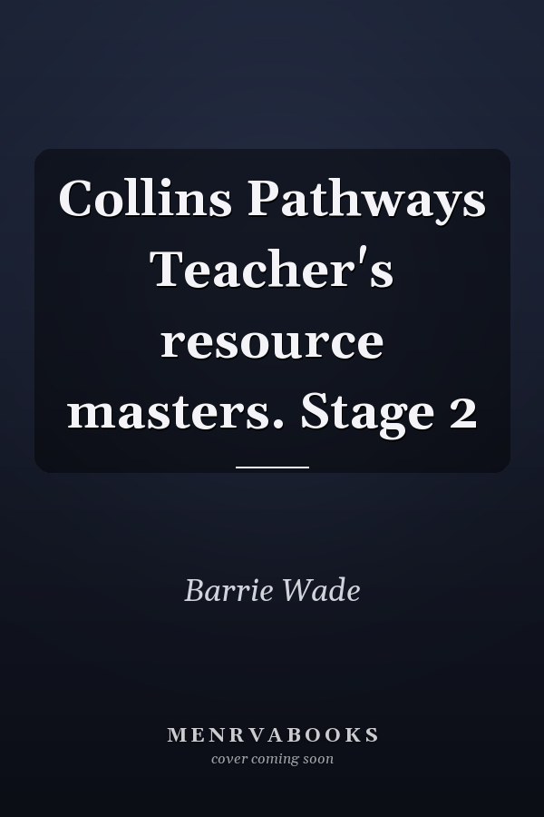Collins Pathways Teacher's Resource Masters: Stage 2