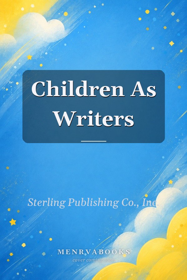 Children As Writers