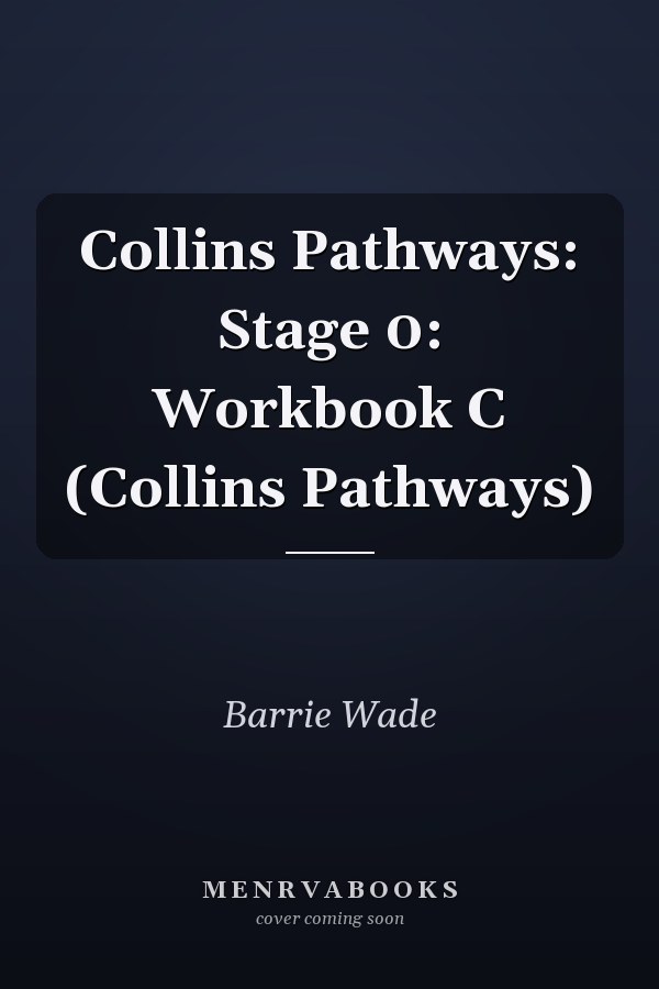 Collins Pathways: Stage 0: Workbook C (Collins Pathways)