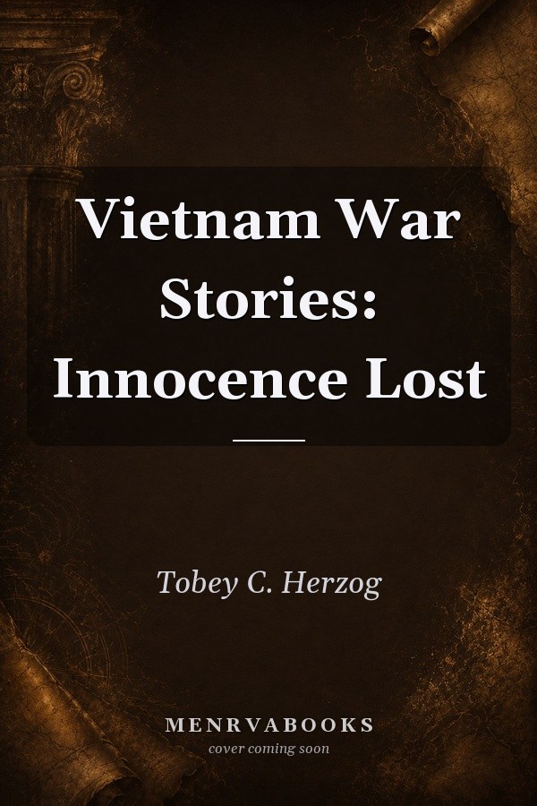 Vietnam War Stories: Innocence Lost