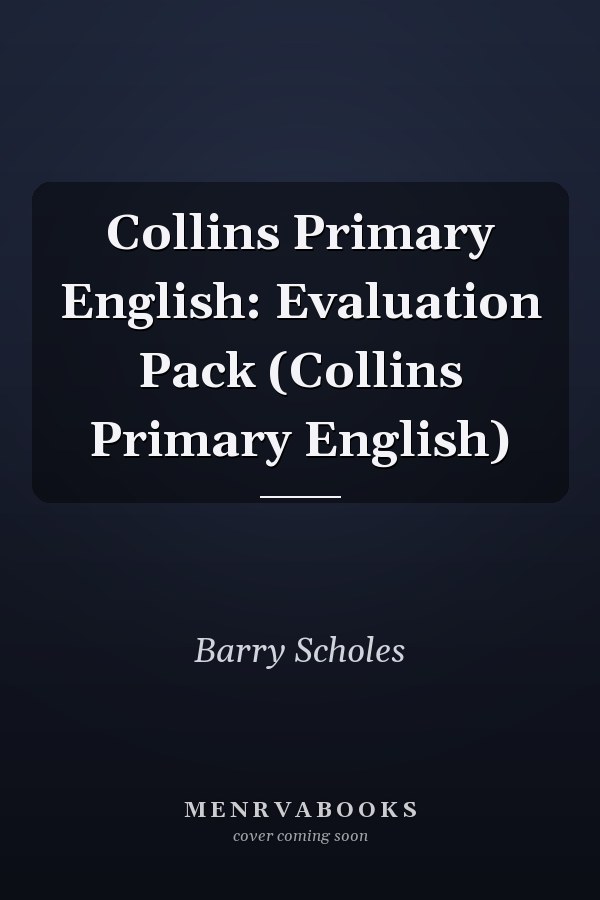 Collins Primary English: Evaluation Pack