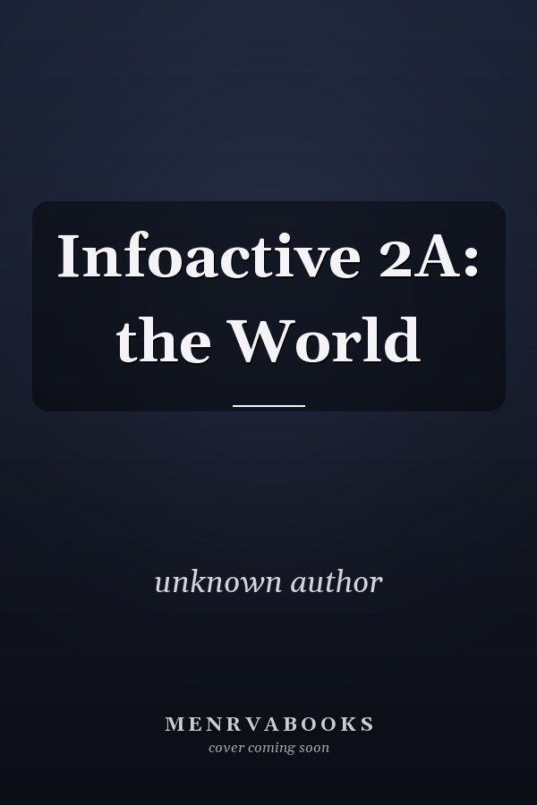 Infoactive 2A: the World