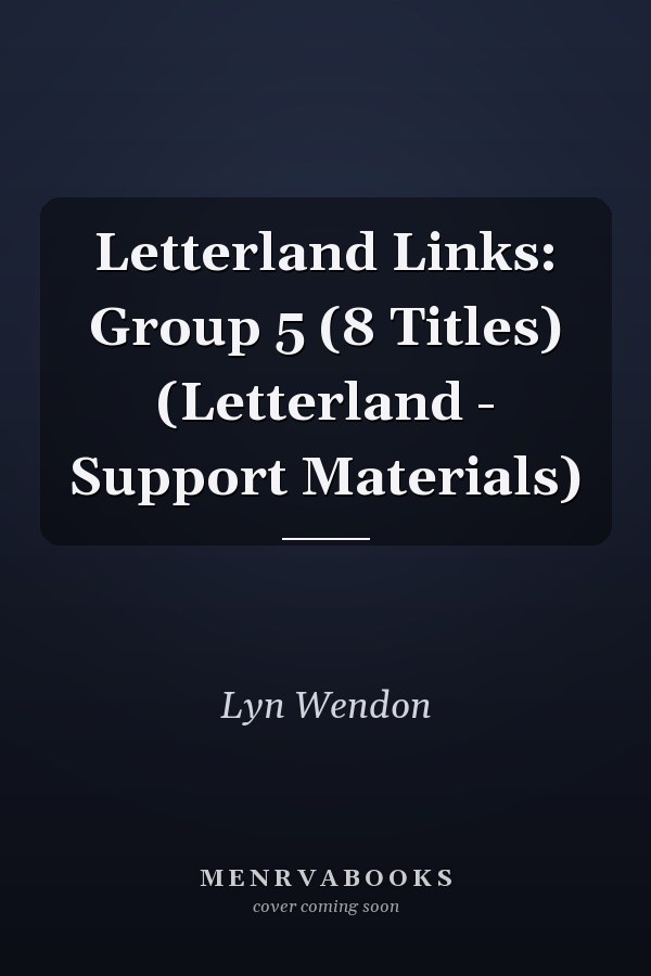 Letterland Links: Group 5 (8 Titles) (Letterland - Support Materials)