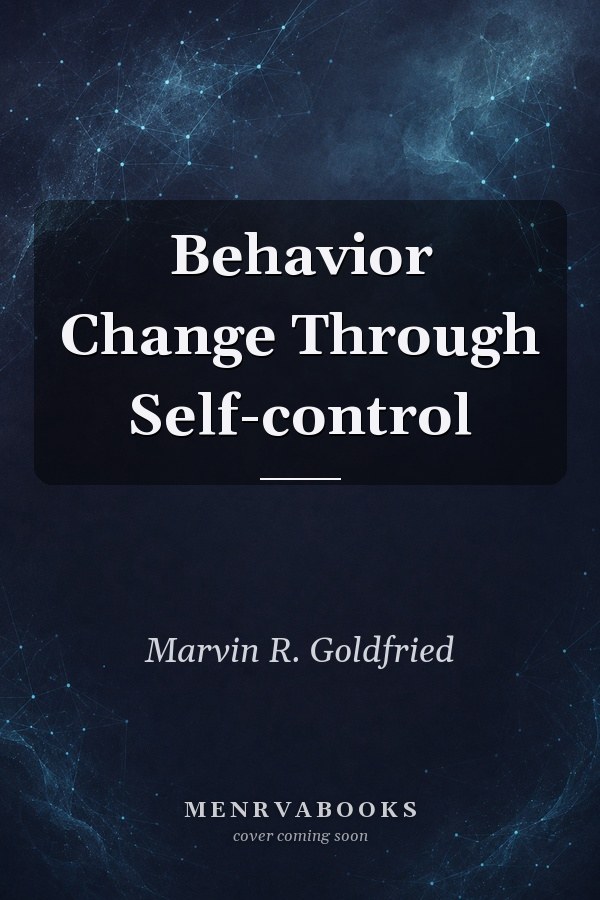 Behavior Change Through Self-control